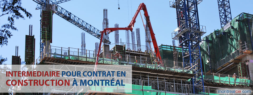 intermediaire-pour-contrat-en-construction-a-montreal