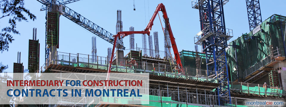 intermediary-for-construction-contracts-in-montreal