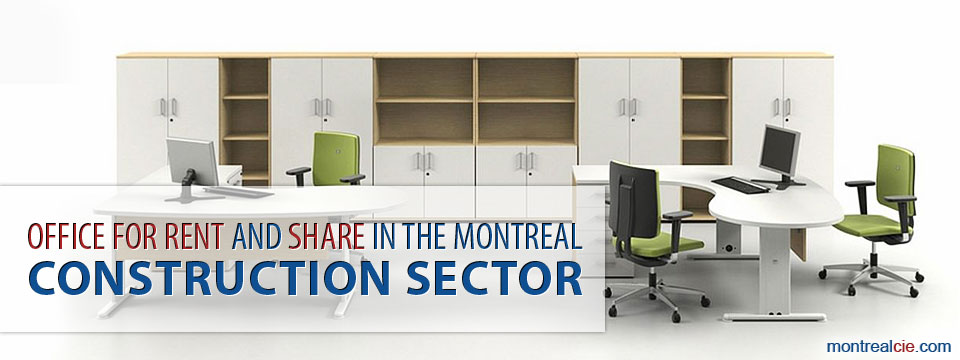 office-for-rent-and-share-in-the-montreal-construction-sector